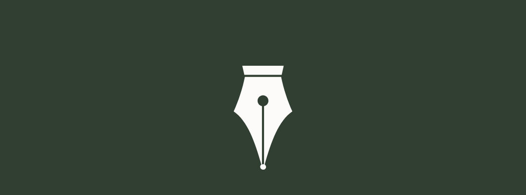 A crisp white fountain pen nib icon is centered on a rich dark green background, reflecting meticulous craftsmanship and timeless style—ideal branding for quality writing instruments or creative professional spaces.